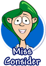 Miss Consider