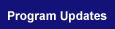 Program Updates