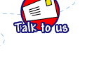 Talk to us